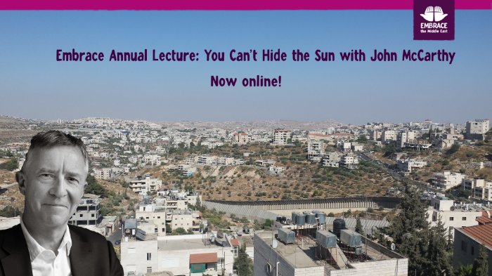 Embrace Annual Lecture: You can't hide the sun with John McCarthy